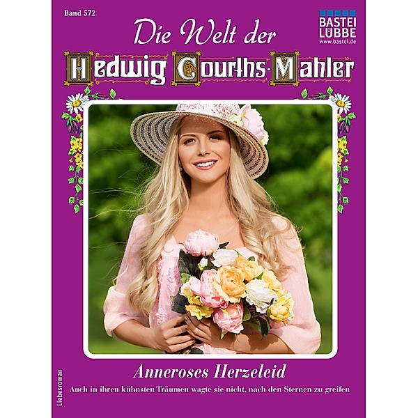 Die Welt der Hedwig Courths-Mahler 572 / Die Welt der Hedwig Courths-Mahler Bd.572, Ruth von Warden