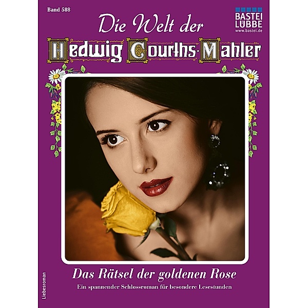 Die Welt der Hedwig Courths-Mahler 588 / Die Welt der Hedwig Courths-Mahler Bd.588, Wera Orloff