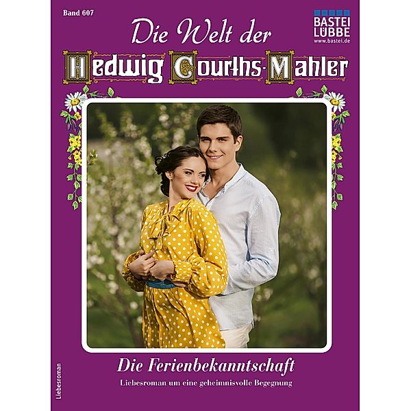 Die Welt der Hedwig Courths-Mahler 607 / Die Welt der Hedwig Courths-Mahler Bd.607, Wera Orloff