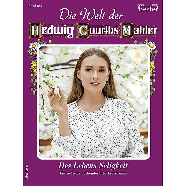 Die Welt der Hedwig Courths-Mahler 651 / Die Welt der Hedwig Courths-Mahler Bd.651, Gitta van Bergen