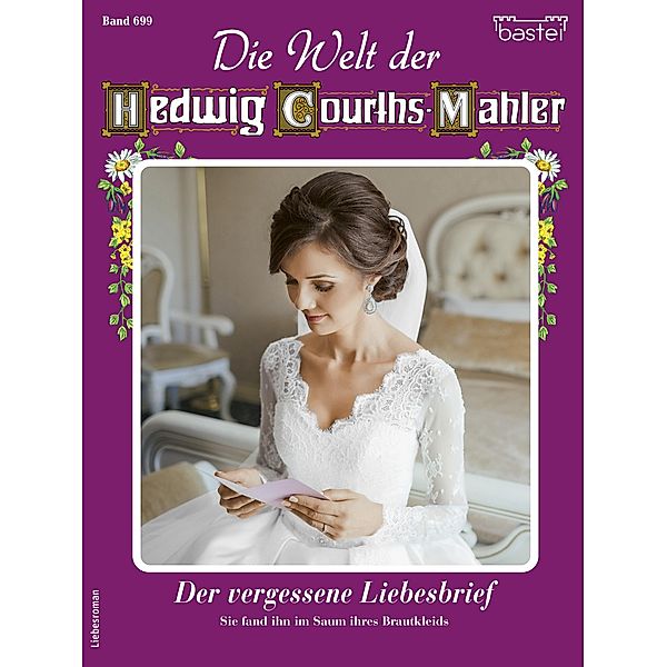 Die Welt der Hedwig Courths-Mahler 699 / Die Welt der Hedwig Courths-Mahler Bd.699, Katja Von Seeberg