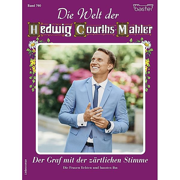 Die Welt der Hedwig Courths-Mahler 700 / Die Welt der Hedwig Courths-Mahler Bd.700, Eva Burghardt