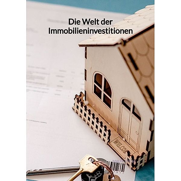 Die Welt der Immobilieninvestitionen, Malte Kruse