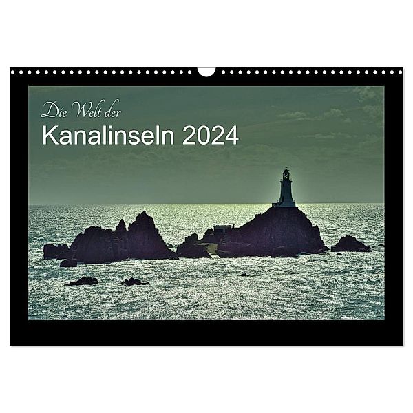 Die Welt der Kanalinseln 2024 (Wandkalender 2024 DIN A3 quer), CALVENDO Monatskalender, Gerald Just