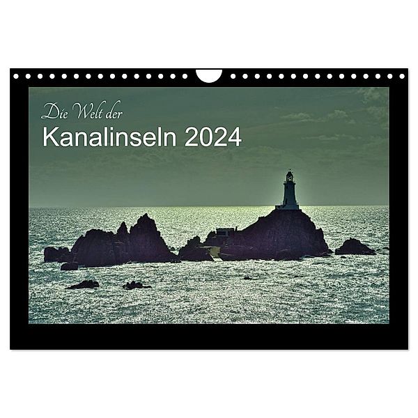 Die Welt der Kanalinseln 2024 (Wandkalender 2024 DIN A4 quer), CALVENDO Monatskalender, Gerald Just