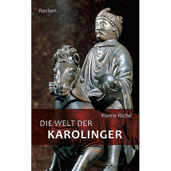 Die Welt der Karolinger, Pierre Riché