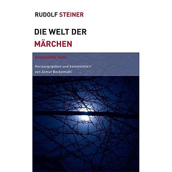 Die Welt der Märchen, Rudolf Steiner