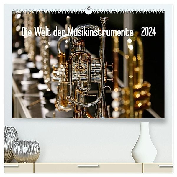 Die Welt der Musikinstrumente (hochwertiger Premium Wandkalender 2024 DIN A2 quer), Kunstdruck in Hochglanz, Petrus Bodenstaff