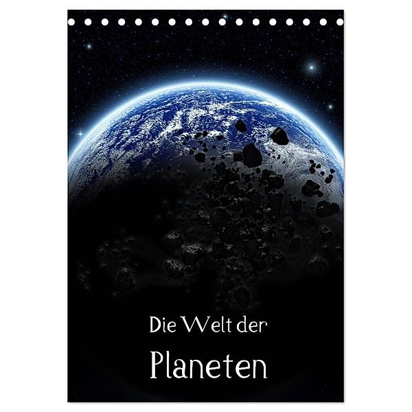 Die Welt der Planeten (Tischkalender 2024 DIN A5 hoch), CALVENDO Monatskalender, Simone Gatterwe