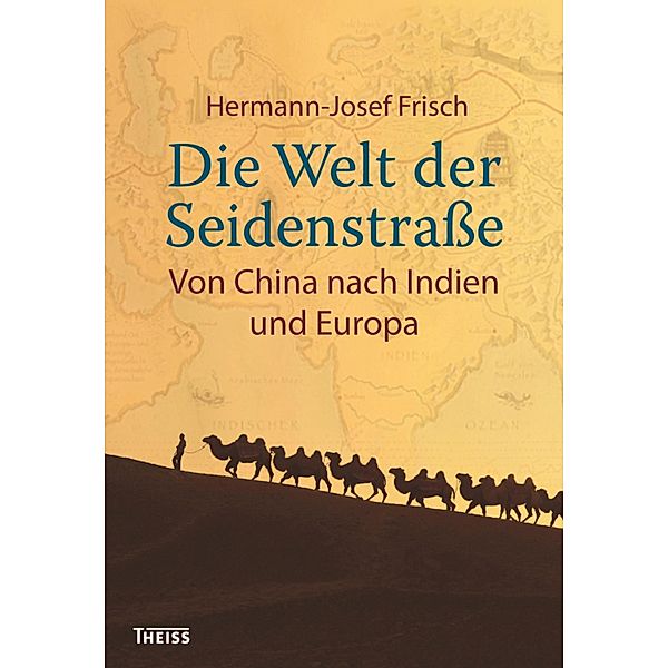 Die Welt der Seidenstraße, Hermann-Josef Frisch