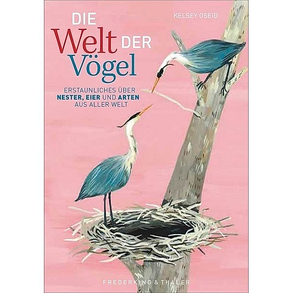 Die Welt der Vögel, Kelsey Oseid