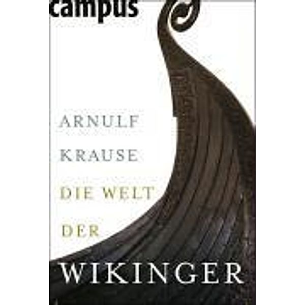 Die Welt der Wikinger, Arnulf Krause