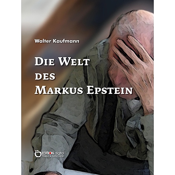 Die Welt des Markus Epstein, Walter Kaufmann