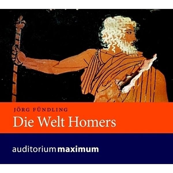 Die Welt Homers, 1 Audio-CD, Jörg Fündling