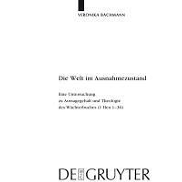 Die Welt im Ausnahmezustand / Beihefte zur Zeitschrift für die alttestamentliche Wissenschaft Bd.409, Veronika Bachmann