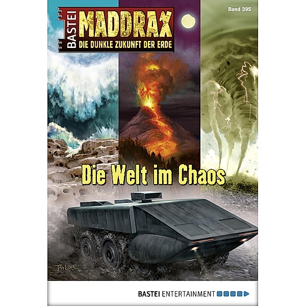 Die Welt im Chaos / Maddrax Bd.395, Andreas Suchanek, Nicole Böhm