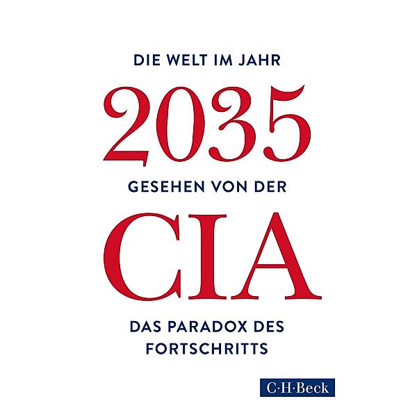 Die Welt im Jahr 2035 / Beck Paperback Bd.6294