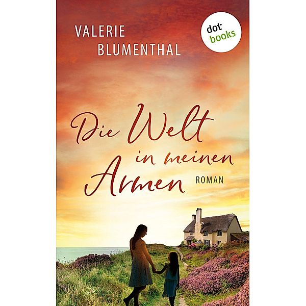 Die Welt in meinen Armen, Valerie Blumenthal