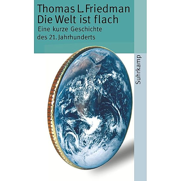 Die Welt ist flach, Thomas L. Friedman