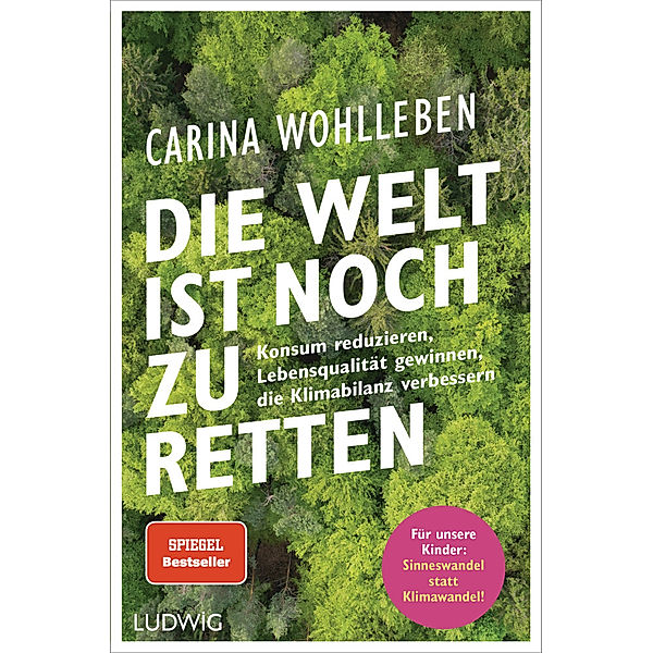 Die Welt ist noch zu retten, Carina Wohlleben