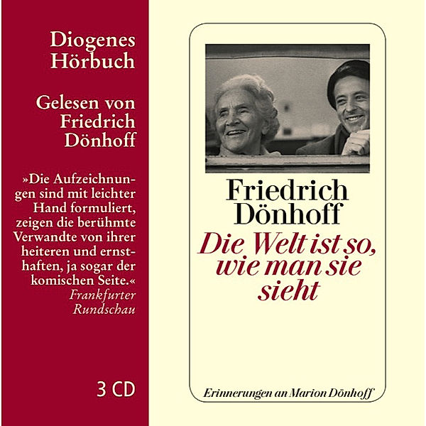 Die Welt ist so, wie man sie sieht,3 Audio-CD, Friedrich Dönhoff