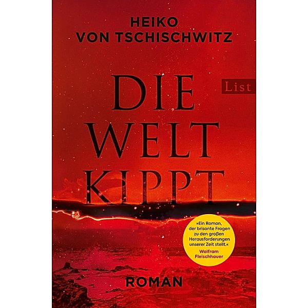 Die Welt kippt, Heiko von Tschischwitz