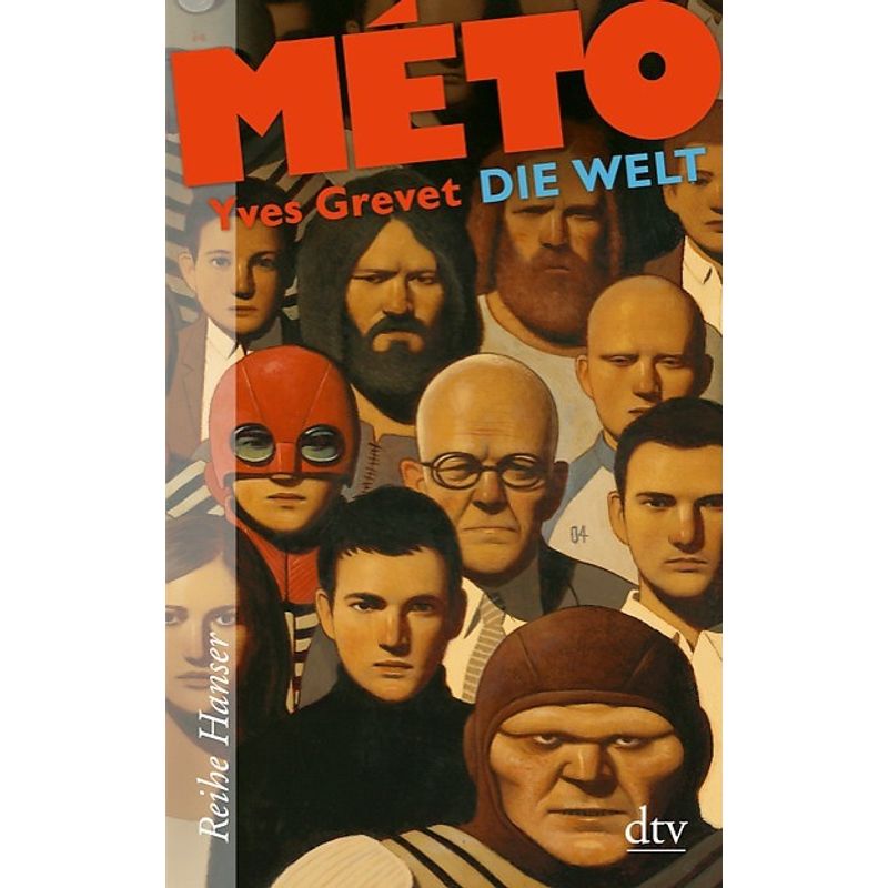 Image of Die Welt / Méto Bd.3 - Yves Grevet, Taschenbuch