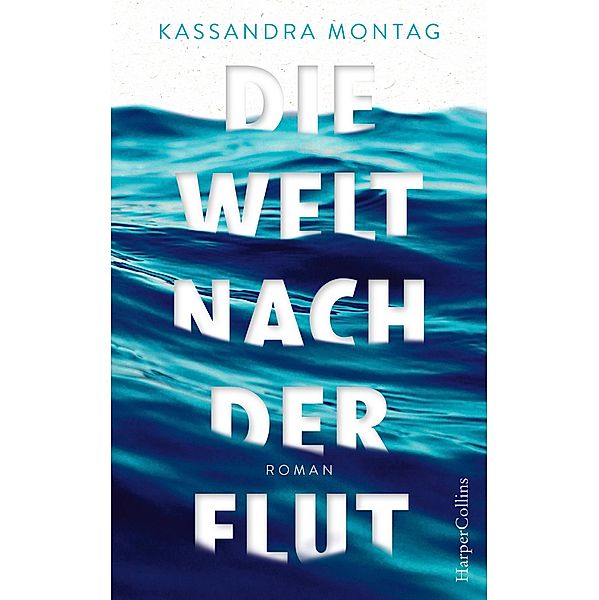 Die Welt nach der Flut, Kassandra Montag