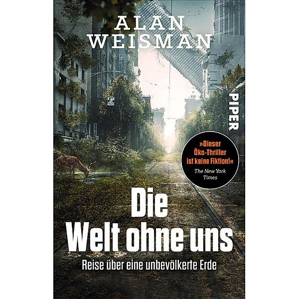 Die Welt ohne uns, Alan Weisman