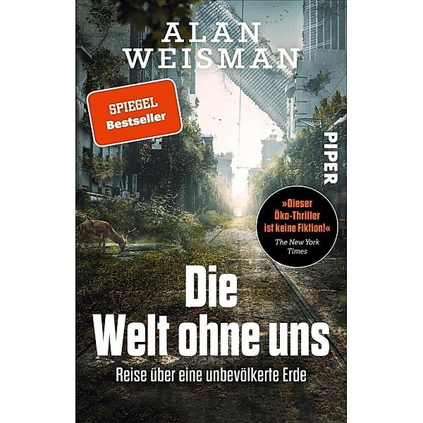 Die Welt ohne uns, Alan Weisman