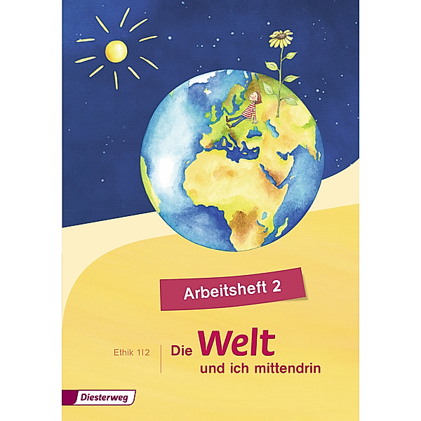 Die Welt und ich mittendrin - Ausgabe 2015, Silke Nitschel, Diane Rothe
