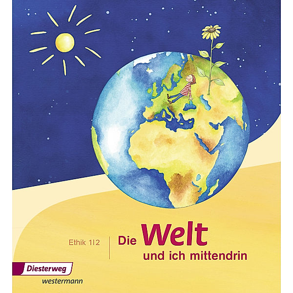 Die Welt und ich mittendrin - Ausgabe 2015, Silke Nitschel, Diane Rothe