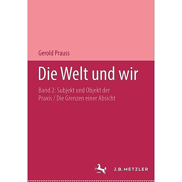 Die Welt und wir, Gerold Prauss