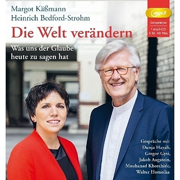 Die Welt verändern, 1 MP3-CD, Heinrich Bedford-Strohm, Margot Kässmann