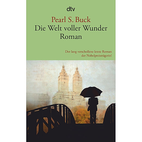 Die Welt voller Wunder, Pearl S. Buck