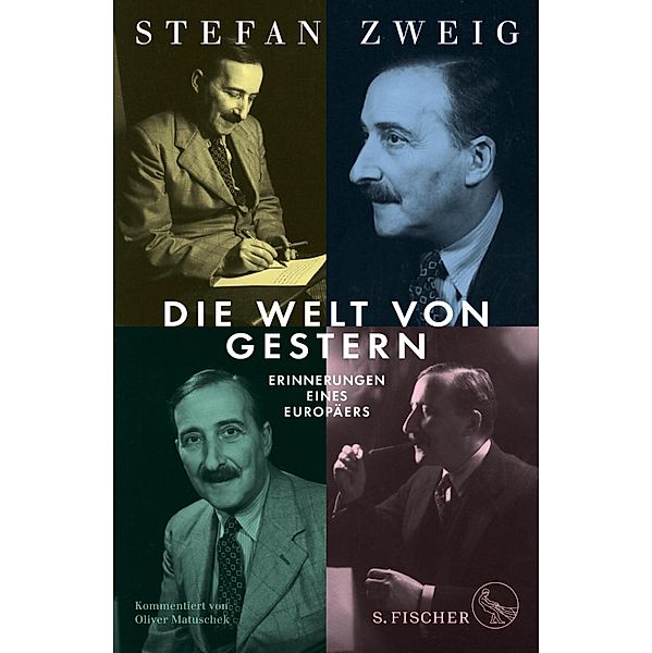 Die Welt von Gestern, Stefan Zweig