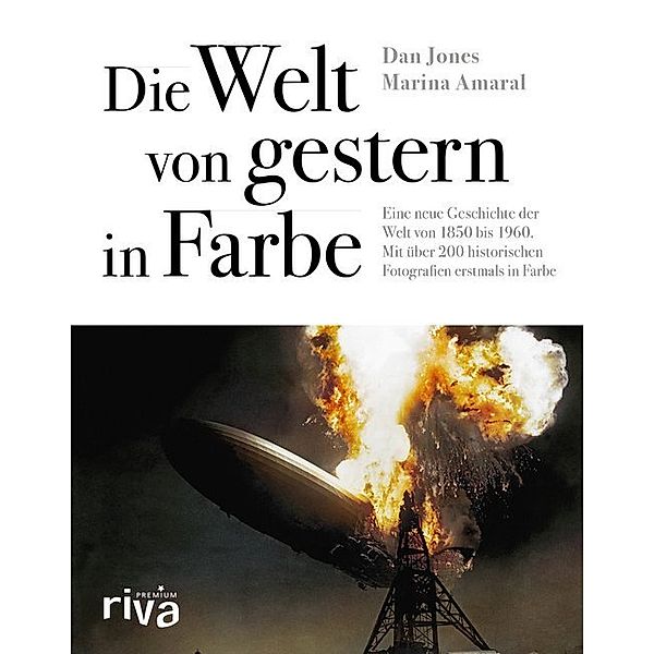 Die Welt von gestern in Farbe, Dan Jones, Marina Amaral