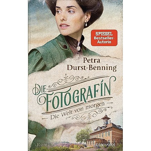 Die Welt von morgen / Die Fotografin Bd.3, Petra Durst-Benning