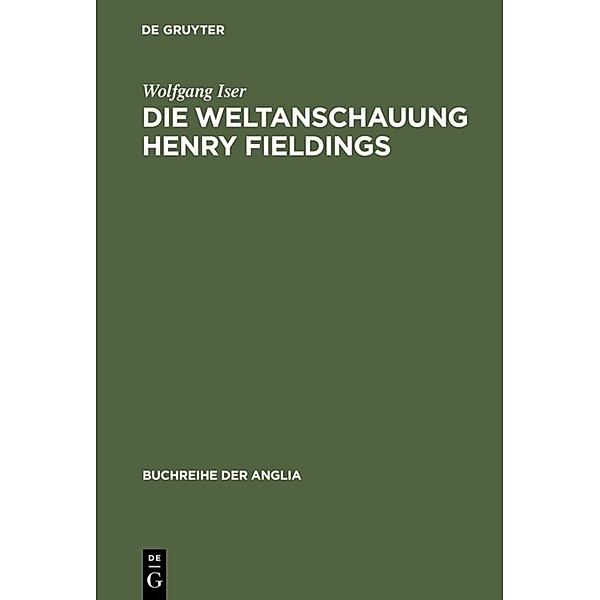 Die Weltanschauung Henry Fieldings, Wolfgang Iser