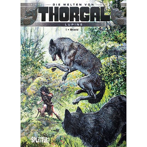 Die Welten von Thorgal - Lupine. Band 5 / Die Welten von Thorgal - Lupine Bd.5, Yann