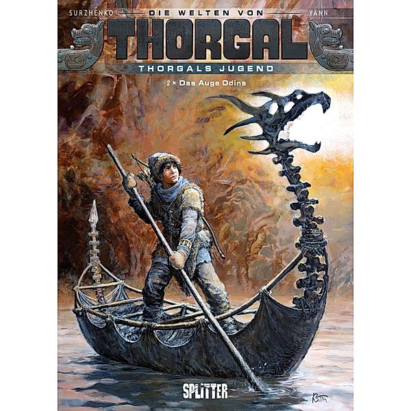 Die Welten von Thorgal - Thorgals Jugend. Band 2 / Die Welten von Thorgal - Thorgals Jugend, Yann