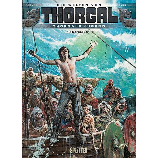 Die Welten von Thorgal - Thorgals Jugend. Band 4 / Die Welten von Thorgal - Thorgals Jugend Bd.4, Yann