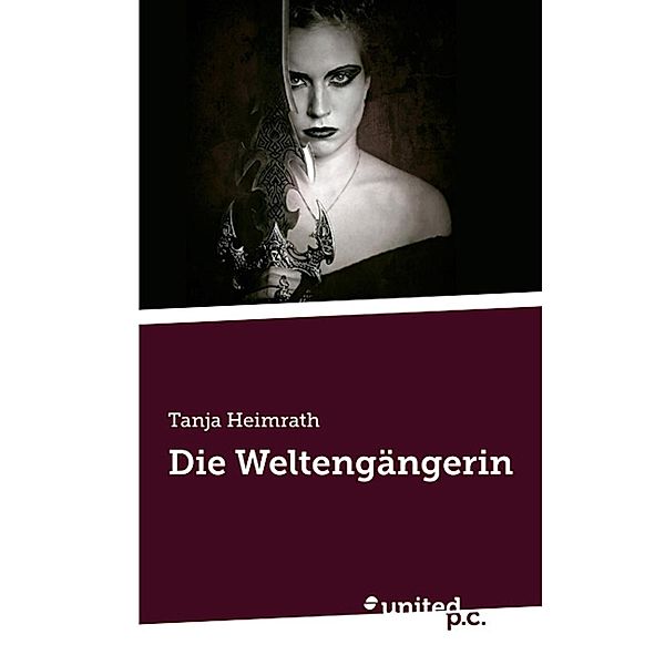 Die Weltengängerin, Tanja Heimrath