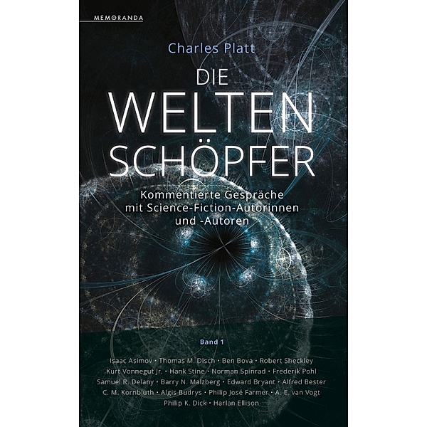 Die Weltenschöpfer - Band 1 / Die Weltenschöpfer Bd.1, Charles Platt