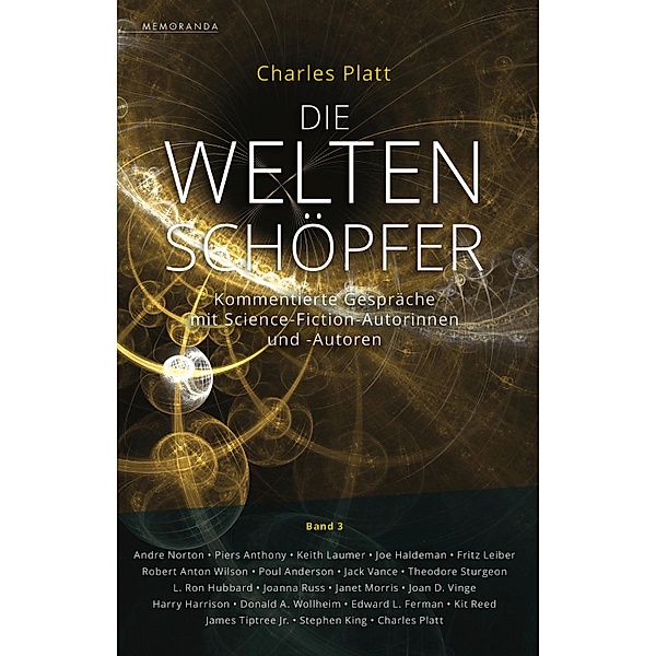 Die Weltenschöpfer - Band 3 / Die Weltenschöpfer Bd.3, Charles Platt