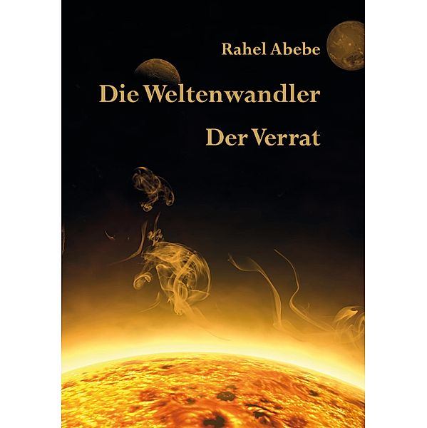 Die Weltenwandler, Rahel Abebe