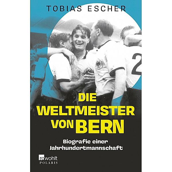 Die Weltmeister von Bern, Tobias Escher