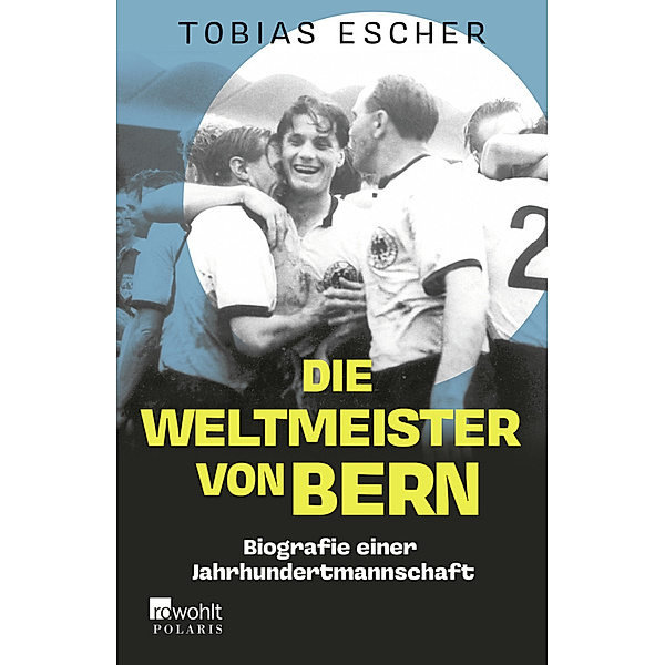 Die Weltmeister von Bern, Tobias Escher