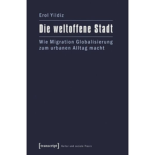 Die weltoffene Stadt, Erol Yildiz