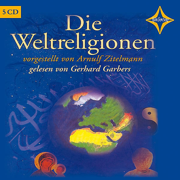 Die Weltreligionen,1 Audio-CD, MP3, Arnulf Zitelmann